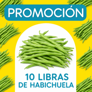 PROMOCION HABICHUELA X 7 LIBRAS